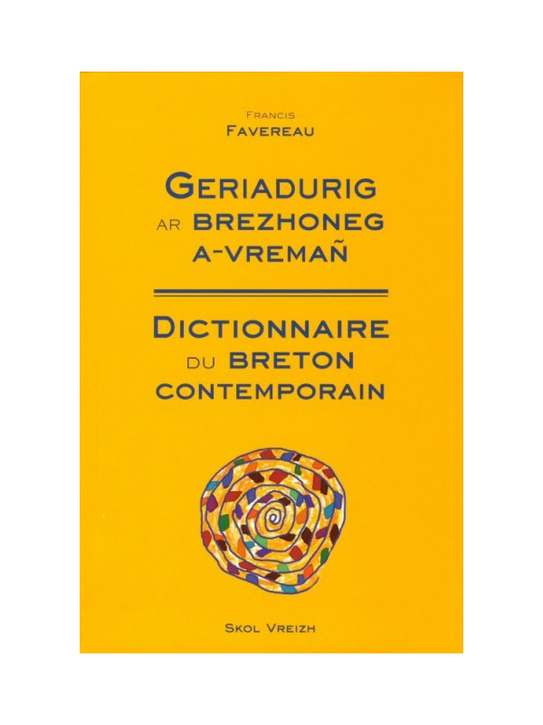 Francis Favereau Geriadurig dictionnaire compact du breton contemporain