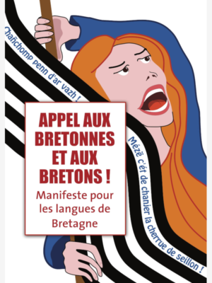 Appel aux bretonnes et aux bretons - Manifeste pour les langues de Bretagne