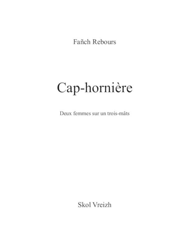 Fañch Rebours - Cap-Hornière