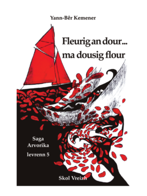 Yann-Bêr Kemener - Fleurig an dour