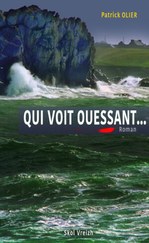 Qui voit Ouessant...